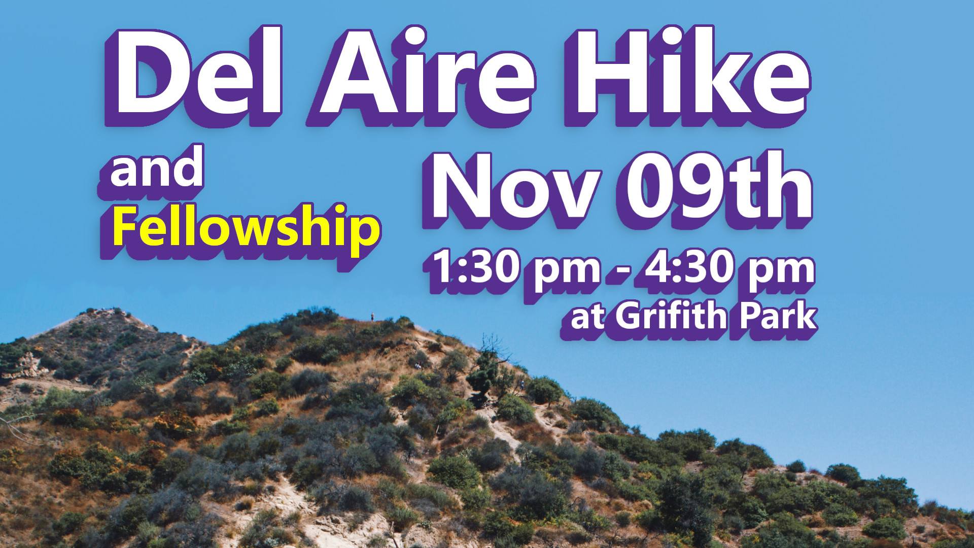 Del Aire Hike Fellowship